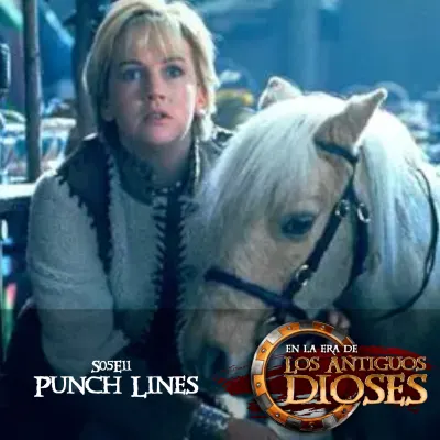 #101 - Punch Lines | "Esto es un mojón infumable"